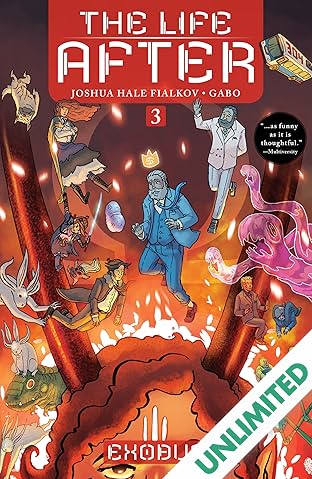 The Life After: Exodus Vol. 3